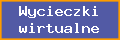 Wycieczki wirtualne - reklama w internecie